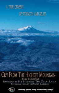 Title: Cry from the Highest Mountain, Author: Tess Burrows