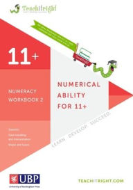 Title: 11+ Tuition Guides: Numerical Ability Workbook 2, Author: Teachitright