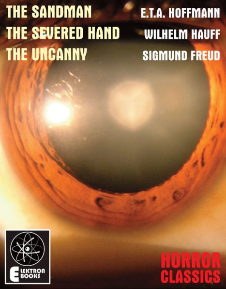 The Sandman & The Severed Hand: Two German Fairytales