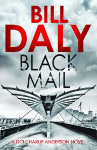 Title: Black Mail, Author: Bill Daly