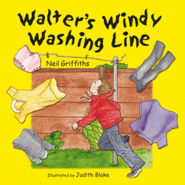 Walter's Windy Washing Line: A fabulous story with opportunities for exploring number. A