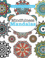 Really RELAXING Colouring Book 7: Mindfulness Mandalas - A Meditative Adventure in Colour and Pattern