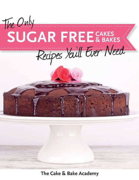 The Only Sugar Free Cakes & Bakes Recipes You'll Ever Need!