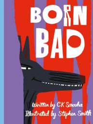 Title: Born Bad, Author: CK Smouha