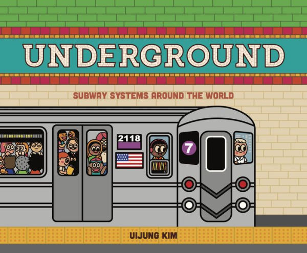 Underground: Subway Systems Around the World: US Edition