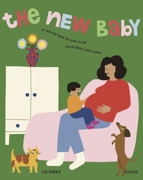 The New Baby Revised Edition: An activity book for soon-to-be big brothers and sisters