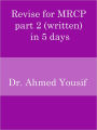 Revise for MRCP part 2 (written) in 5 days