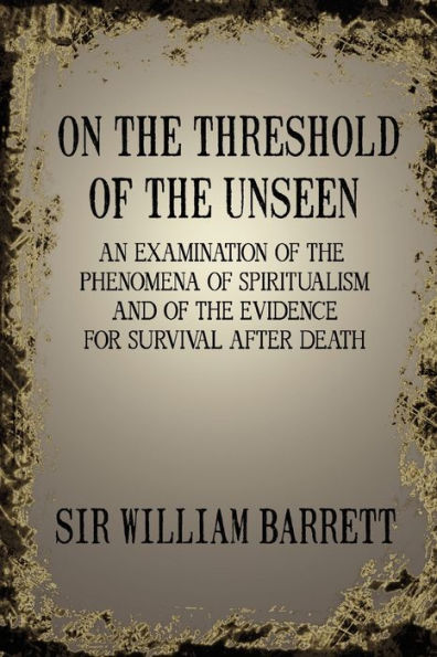 On the Threshold of the Unseen