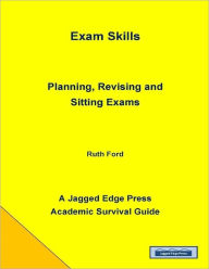 Title: Exam Skills: Planning, Revising and Sitting Exams, Author: Ruth Ford