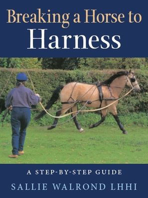 Breaking Horse to Harness