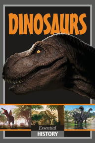Title: Dinosaurs: Essential History, Author: Charlotte Penhaligan