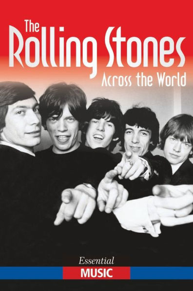 The Rolling Stones - Across World: Essential Music