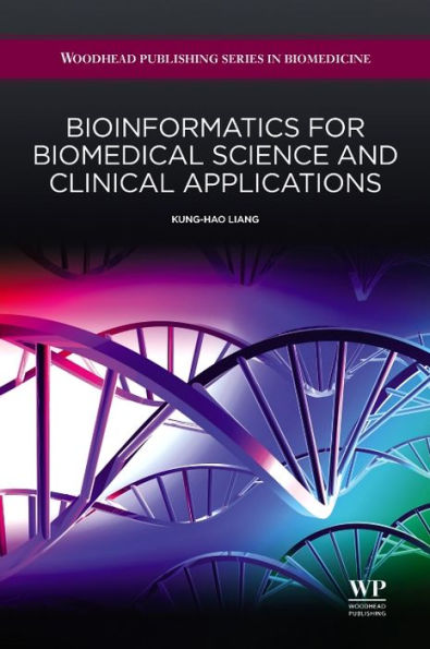 Bioinformatics for Biomedical Science and Clinical Applications