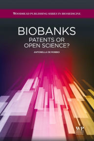 Title: Biobanks: Patents Or Open Science?, Author: Antonella De Robbio