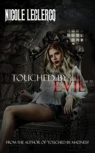 Title: Touched by Evil, Author: Nicole Leclercq