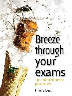 Breeze through your exams: Tips and techniques to pass the test