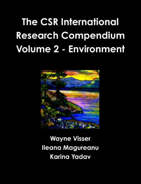 The CSR International Research Compendium: Volume 2 - Environment