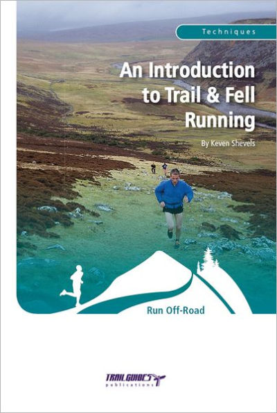 An Introduction to Trail & Fell Running