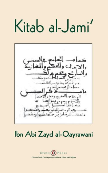 Kitab al-Jami': Ibn Abi Zayd al-Qayrawani - Arabic English edition