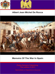 Title: Memoirs of the War in Spain, Author: Albert Jean Michel de Rocca