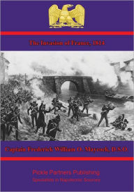 Title: The Invasion of France, 1814, Author: D.S.O.