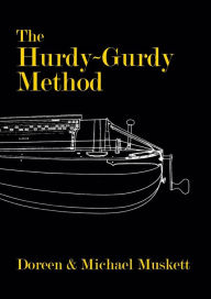 Title: THE HURDY-GURDY METHOD, Author: Doreen Muskett