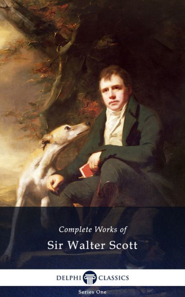 Delphi Complete Works of Sir Walter Scott