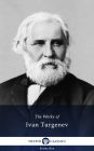 Delphi Works of Ivan Turgenev (Illustrated)