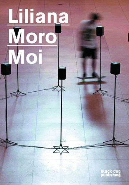 Liliana Moro: Moi