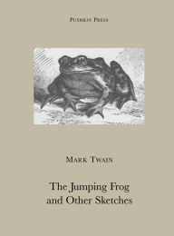 Title: The Jumping Frog and Other Stories, Author: Mark Twain