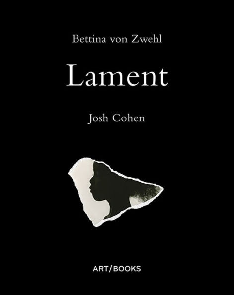 Bettina von Zwehl: Lament