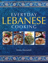 Title: Everyday Lebanese Cooking, Author: Mona Hamadeh