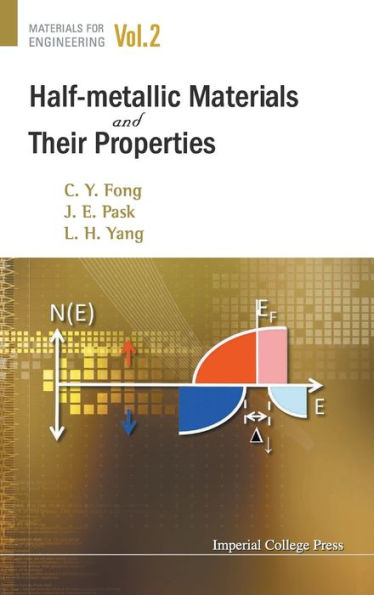 Half-metallic Materials And Their Properties