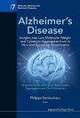 ALZHEIMER'S DISEASE: Molecular Basis of Amyloid-Beta Protein Aggregation and Fibril Formation