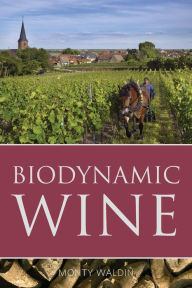 Title: Biodynamic wine, Author: Monty Waldin