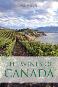 Title: The wines of Canada, Author: Rod Phillips