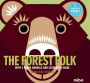 The Forest Folk: With 5 Paper Animals and Scenery to Make