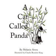 Title: A Cat Called Panda, Author: Melanie Arora