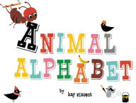 Title: Animal Alphabet, Author: Kay Vincent