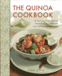 The Quinoa Cookbook: 50 Fabulous Recipes Making The Most Of This Adaptable And Nutritious Wonder Grain