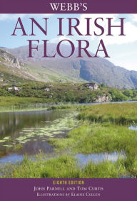 Title: Webb's An Irish Flora, Author: John Parnell