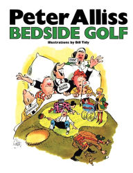 Title: Bedside Golf, Author: Peter Alliss