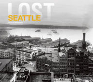 Title: Lost Seattle (Lost), Author: Rob Ketcherside