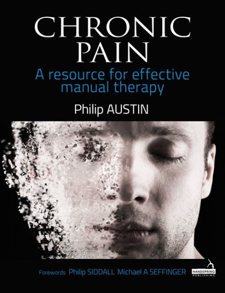 Chronic Pain: A resource for effective manual therapy