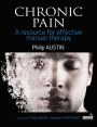 Chronic Pain: A resource for effective manual therapy