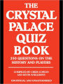 The Crystal Palace Quiz Book