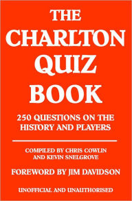 Title: The Charlton Quiz Book, Author: Chris Cowlin