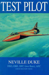 Title: Test Pilot, Author: Neville Duke