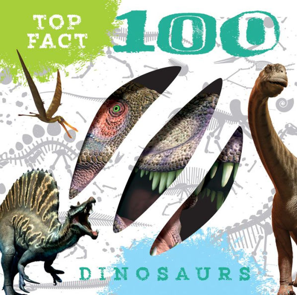 Dinosaurs (Top Fact 100 Books Series)
