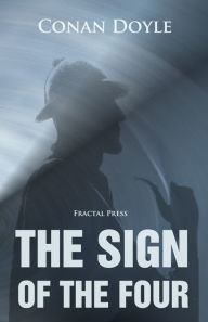 Title: The Sign of the Four, Author: Arthur Conan Doyle